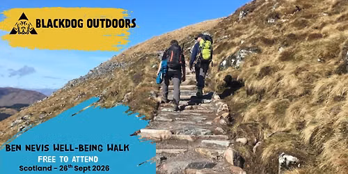 \ud83c\udf32 Ben Nevis Wellbeing Walk \ud83c\udf32