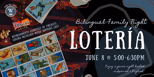 Bilingual Family Night: Loter\u00eda
