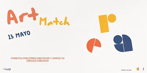 Art Match Conexi\u00f3n Creativa + Taller Art\u00edstico + Sorteo