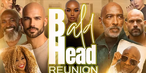 Bald Head Reunion 2026-Hosted by Chirl Girl & DJ Stacey Blackman of 105.3