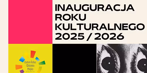 Inauguracja Roku Kulturalnego 2025 \/ 2026