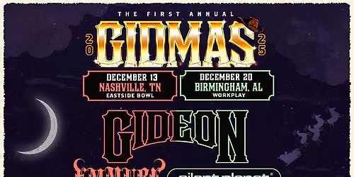 Gideon's GIDMAS 2025 @ WORKPLAY