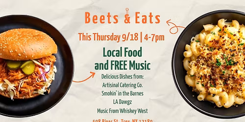 Beets & Eats - Local Food and FREE Music!
