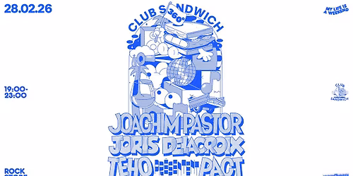 JOACHIM PASTOR + JORIS DELACROIX + TEHO pr\u00e9sentent PACT \u2022 Club Sandwich \u2022 Montpellier, Rockstore