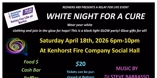 White Night For A Cure A Relay For Life event for Kenhorst Redners