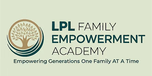 LPL Family Empowerment Academy Family Game Night!!