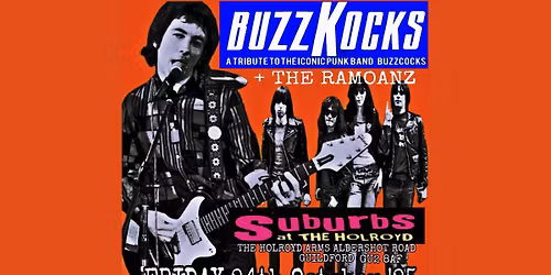 The BuzzKcocks & The Ramoanz Live @ The Suburbs