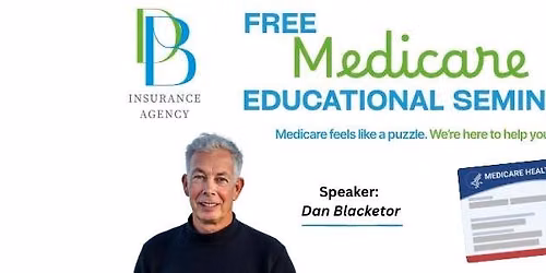 Turning 65 Medicare Educational Seminar