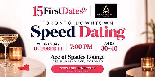 15FirstDates Toronto Downtown Speed Dating (Age 30-40)