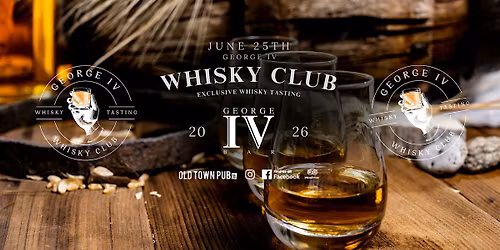 Whisky Tasting at George IV