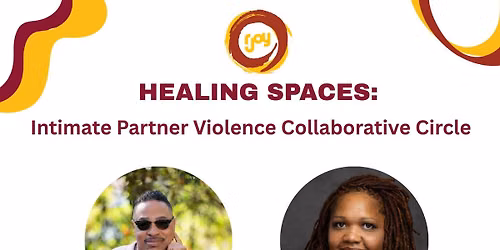 Intimate Partner Violence All Inclusive Healing Circle