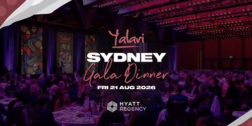 Yalari 2026 Sydney Gala Dinner - Supporting Future Pathways
