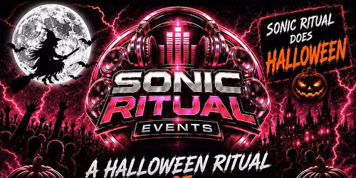 Sonic Ritual Events Halloween Ritual