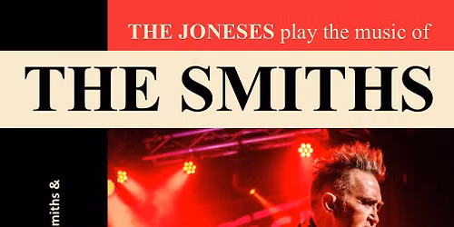 The Smiths tribute, The Joneses play at The Penny Theatre - Canterbury