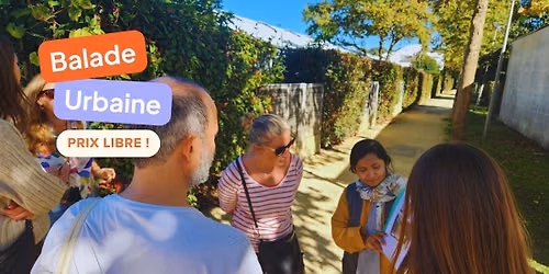 Balade urbaine \u00e0 la Bastide Benauge : "Une \u00e9pop\u00e9e de la rive droite"