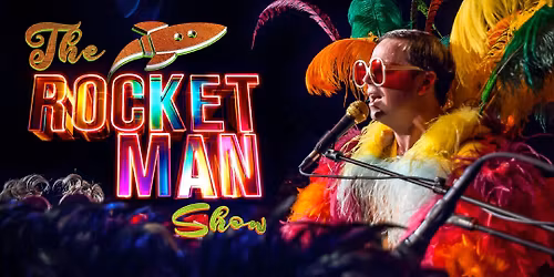The Rocket Man Show