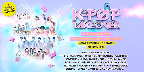 SOLD OUT! K-Pop Takeover Is Coming To Johannesburg!