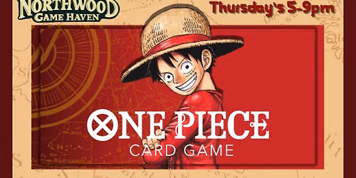 Thursday - One Piece Card Game Night
