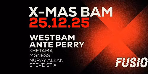 XMAS BAM w\/ Westbam & Ante Perry