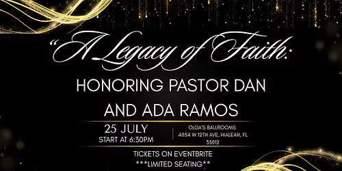 \u201cA Legacy of Faith: Honoring Pastor Dan and Ada Ramos