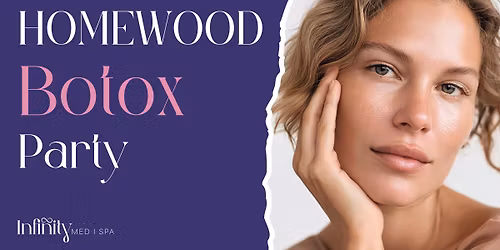 Homewood Botox Party