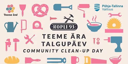 TEEME \u00c4RA TALGUP\u00c4EV \/ Community Clean-Up Day