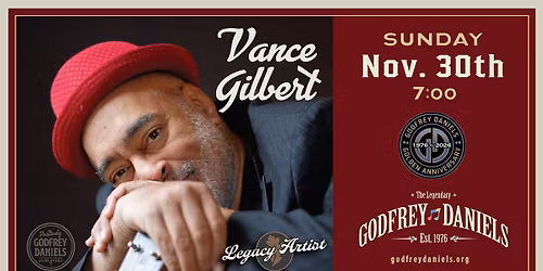\ud83d\udea8 LOW TICKET ALERT \ud83d\udea8 Vance Gilbert \u2013 Sharp-Witted Storytelling in Song, with guest Mike Holliday 
