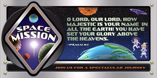 Space Mission Vacation Bible School