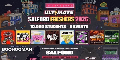 20% OFF EXAM SALE \u2705 24 HOURS ONLY \u23f0 ULTIMATE RIFF RAFF SALFORD FRESHERS 2026 \u26a1\ufe0f Official Student Partners with BoohooMAN \ud83d\udc55 Free Hoodie + Huge Artist with Every Ticket - Sold Out 15 Years Running!