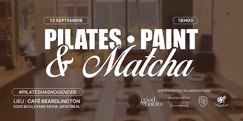 Pilates, Paint & Matcha