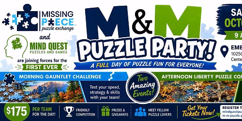 M & M Puzzle Party - GAUNTLET and LIBERTY