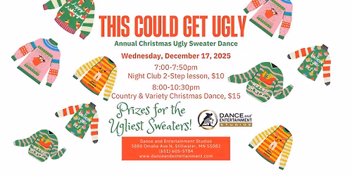 Wed. Dec. 17 - Ugly Sweater Country Christmas Dance!