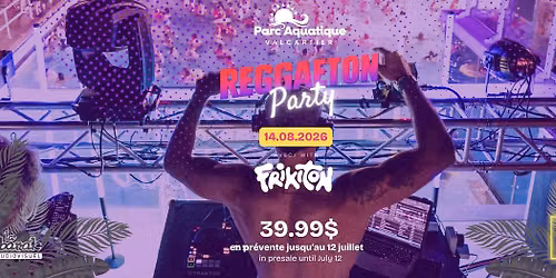 REGGAETON PARTY - 14 AO\u00dbT