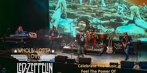 Whole Lotta Love: A Tribute To Led Zeppelin