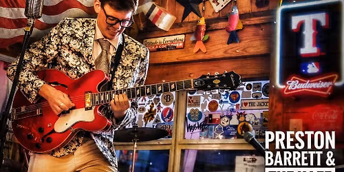 LIVE MUSIC - PRESTON BARRETT & THE HAZE