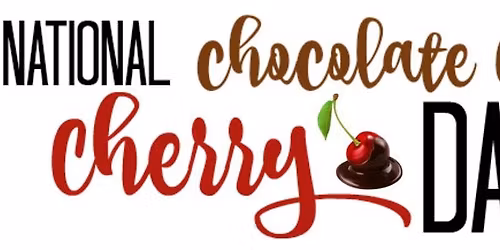 2026 National Chocolate Covered Cherry Day Crop