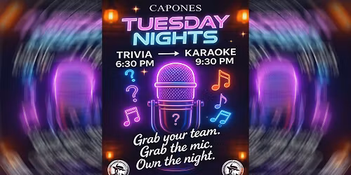 Tuesday Nights Trivia and Karaoke at Capone's
