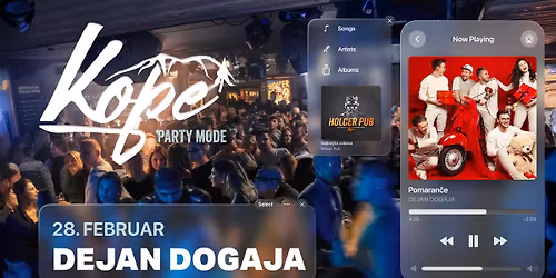 DEJAN DOGAJA x KOPE \/\/ 28. FEBRUAR