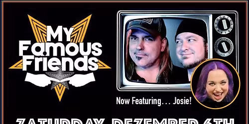 My Famous Friends RETURN to Zorbaz in Detroit Lakez Zaturday, Dezember 6th!
