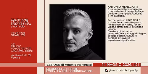 RICONOSCI CHI MENTE. EVOLVI LA TUA COMUNICAZIONE - Lezione gratuita di Antonio Menegatti