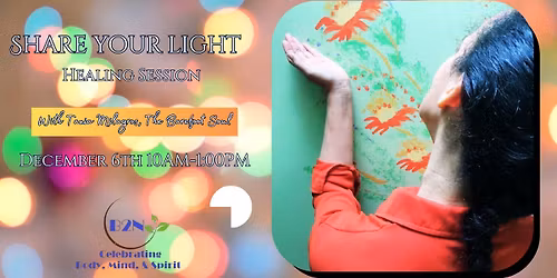 Share Your Light-Healing Session with The Barefoot Soul