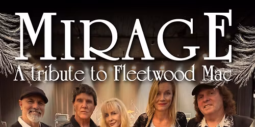 Mirage - A Tribute to Fleetwood Mac