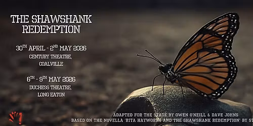 The Shawshank Redemption | Encore Performing Arts (Long Eaton)