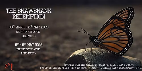 The Shawshank Redemption | Encore Performing Arts (Long Eaton)