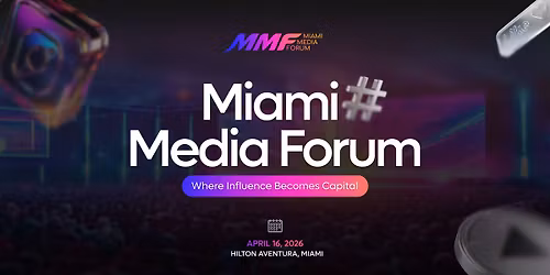 Miami Media Forum 2026