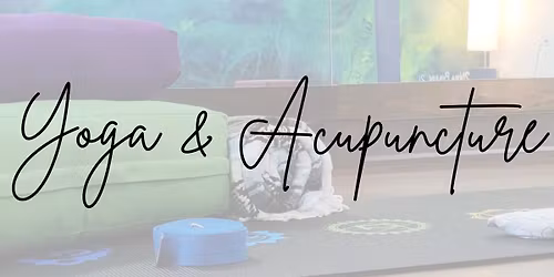 Yoga & Acupuncture