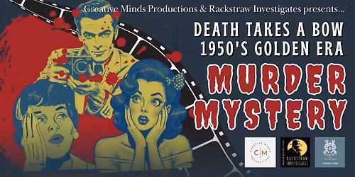 Murder Mystery \u2018Death Takes a Bow\u2019 (Night 3)