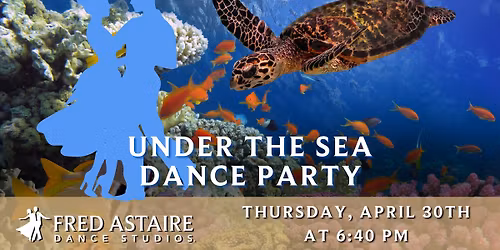 Under the Sea Dance Party