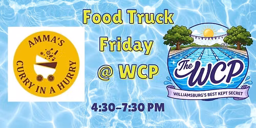 Food Truck Friday @ WCP: Amma's Curry in a Hurry
