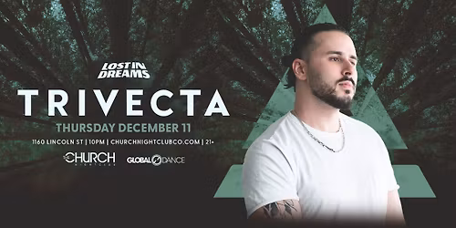 Lost In Dreams: Trivecta @ Church